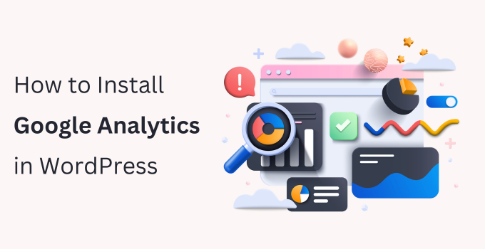 How to Install Google Analytics in WordPress