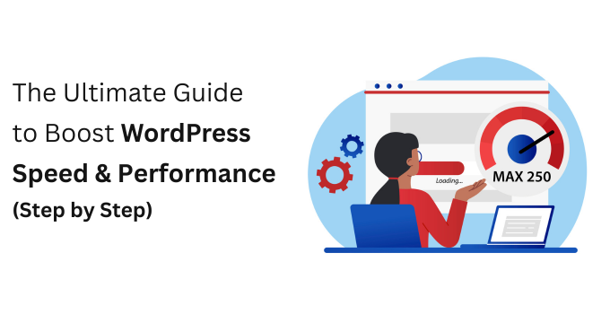 The-Ultimate-Guide-to-Boost-WordPress-Speed-Performance